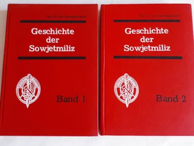 Geschichte der Sowjetmiliz - Band I und II