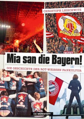 Mia san die Bayern!, Christoph Leischwitz