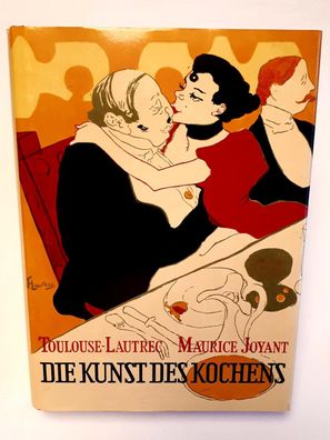 Die Kunst des Kochens - Toulouse-Lautrec Maurice Joyant