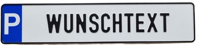 Schild mit Wunschtext, mit Reflektorfolie, KFZ Normgröße, ge P-WUNSCHTEXT - Schil