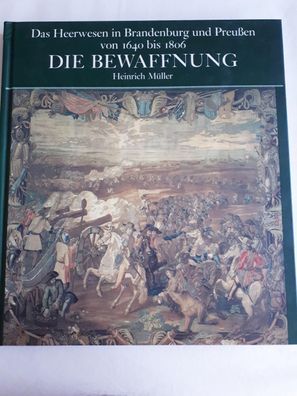 Die Bewaffnung - Heinrich Müller