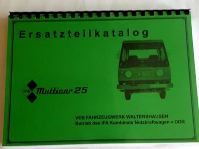 DDR Multicar Ersatzteilkatalog für das Spezialfahrzeug IFA Multicar 25