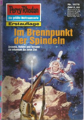 Perry Rhodan Nr. 1678 Im Brennpunkt der Spindeln (1993) Arndt Ellmer