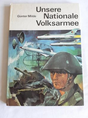 Unsere Nationale Volksarmee - Günter Milde