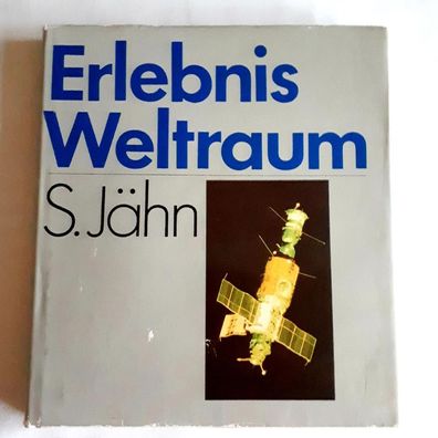 Erlebnis Weltraum - Sigmund Jähn