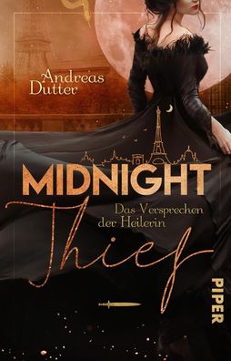 Midnight Thief ? Das Versprechen der Heilerin: Roman | Romantische und fess