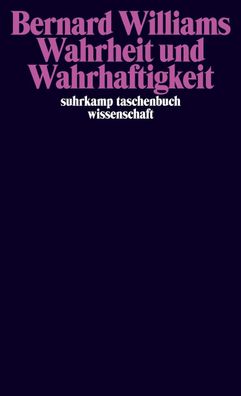 Wahrheit und Wahrhaftigkeit, Bernard Williams