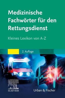 Medizinische Fachw?rter Rettungsdienst,