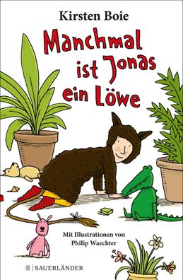 Manchmal ist Jonas ein Löwe, Kirsten Boie