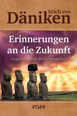 Erinnerungen an die Zukunft, Erich Von D?niken