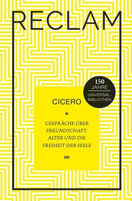 Gespr?che ?ber Freundschaft, Alter und die Freiheit der Seele, Cicero