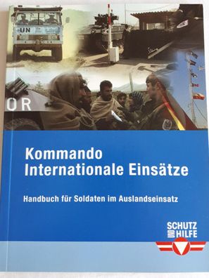 Österreich Bundesheer - Kommando Internationale Einsätze