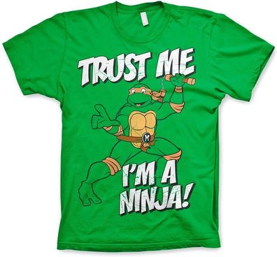 Teenage Mutant Ninja Turtles TMNT Trust Me, I'm A Ninja T-Shirt Green