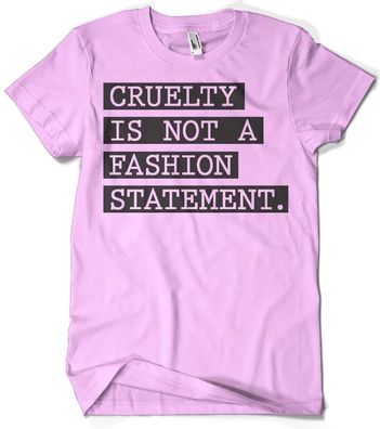 Hybris Cruelty Is Not A Fashion Statement T-Shirt Pink