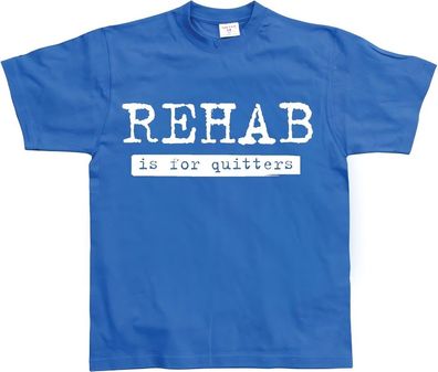 Hybris Rehab Is For Quitters Blue