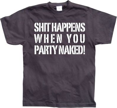 Hybris Shit happens when you party naked! Black