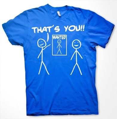 Hybris That's You Wanted T-Shirt Blue