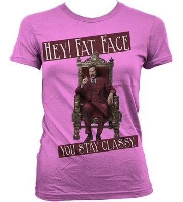 Anchorman 2 Hey! Fat Face Girly T-Shirt Damen Pink