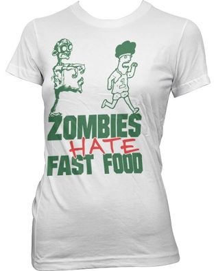 Hybris Zombies Hate Fast Food Girly Tee Damen T-Shirt White