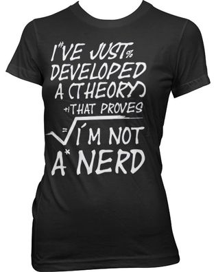 Hybris A Theory I'm Not A Nerd Girly Tee Damen T-Shirt Black