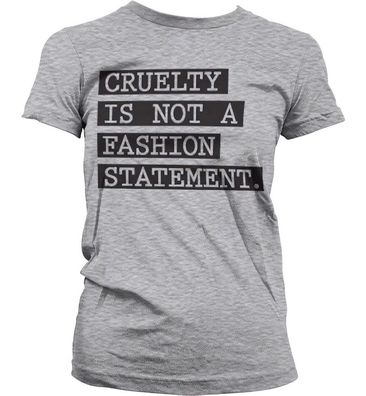 Hybris Cruelty Is Not A Fashion Statement Girly T-Shirt Damen Heather-Grey