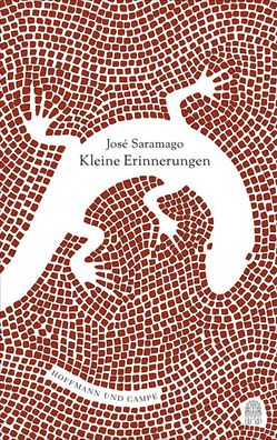 Kleine Erinnerungen, Jos? Saramago