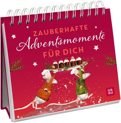 Zauberhafte Adventsmomente f?r dich, Groh Verlag