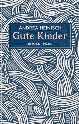 Gute Kinder, Andrea Heinisch