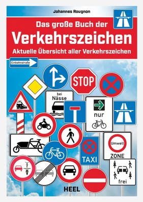 Das gro?e Buch der Verkehrszeichen, Tim Saathoff