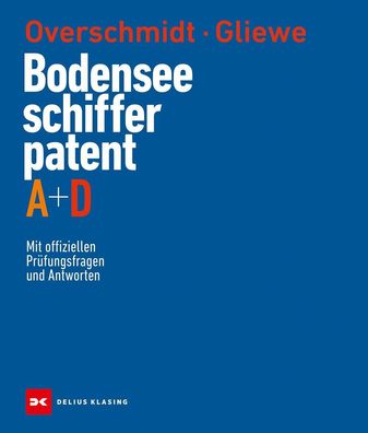 Bodensee-Schifferpatent A + D, Heinz Overschmidt