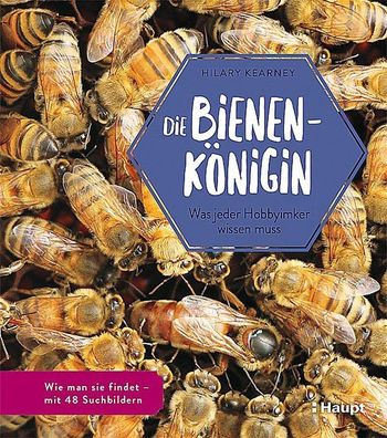 Die Bienenk?nigin, Hilary Kearney