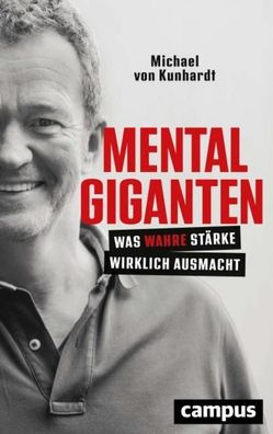 Mentalgiganten, Michael von Kunhardt