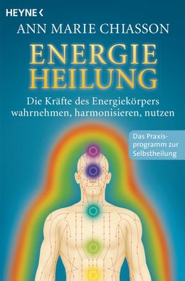 Energieheilung, Ann Marie Chiasson