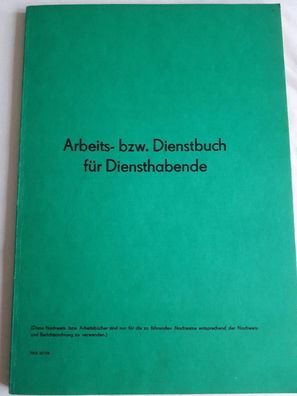 DDR NVA Arbeits- bzw. Dienstbuch für Diensthabende