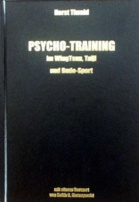 Psychotraining im WingTsun, Taiji und Budo-Sport Hardcover