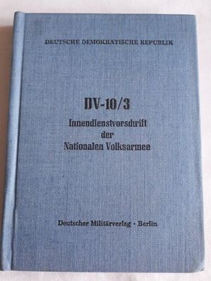 DDR NVA DV-10/3 Innendienstvorschrift der Nationalen Volksarmee