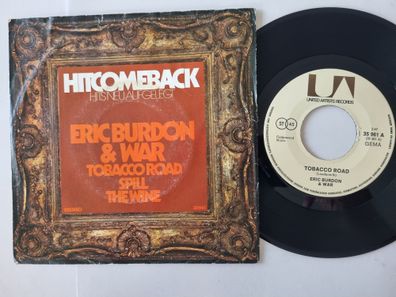 Eric Burdon & War - Tobacco Road / Spill The Wine 7'' Vinyl Germany