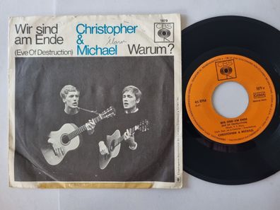 Christopher & Michael - Wir sind am Ende 7''/Barry McGuire - Eve of destruction