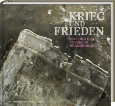 KRIEG und Frieden: 1945 und die Folgen in Brandenburg, Aleida Assmann