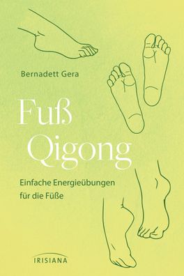 Fuß-Qigong, Bernadett Gera