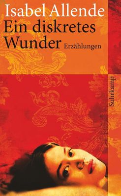 Ein diskretes Wunder, Isabel Allende