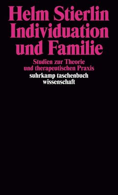 Individuation und Familie, Helm Stierlin