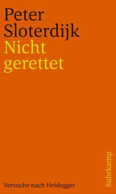 Nicht gerettet, Peter Sloterdijk