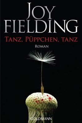 Tanz, Püppchen, tanz, Joy Fielding