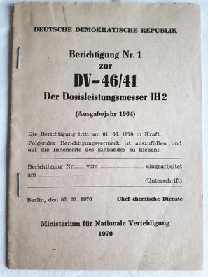 DDR NVA Berichtigung Nr.1 zur DV-46/41 Der Dosisleistungsmesser IH 2