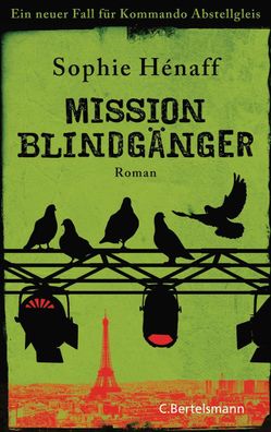 Mission Blindg?nger, Sophie H?naff