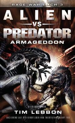 ALIEN VS Predator: Armageddon, Tim Lebbon