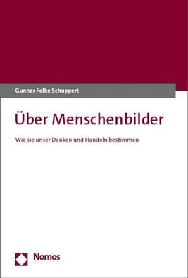 ber Menschenbilder, Gunnar Folke Schuppert