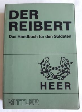 Der Reibert - Das Handbuch für den Soldaten