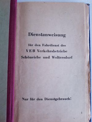 Dienstanweisung für d. Fahrdienst des VEB Verkehrsbetriebe Schöneiche und Woltersdorf